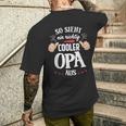 So Sieht Ein Richtig Cooler Opa Aus Bester Opa Grandpa T-Shirt mit Rückendruck Geschenke für Ihn