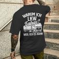 With Truck Driver Warum Ich Lruck Fahre Weil Ich Es Kann Trucking T-Shirt mit Rückendruck Geschenke für Ihn