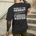 Wieso Zu Fuß Gehen Ich Habe Aberier Gesunde Reifen Car T-Shirt mit Rückendruck Geschenke für Ihn