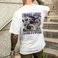 Belly Pain Survivor Raccoon T-Shirt mit Rückendruck Geschenke für Ihn