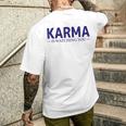 Karma Nur Gutes Karma T-Shirt mit Rückendruck Geschenke für Ihn