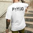 Physiotherapy Physiotherapy Physiotherapy Physio S T-Shirt mit Rückendruck Geschenke für Ihn