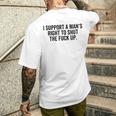 I Support A Man's Right To Hold The Damn Flap Feminist T-Shirt mit Rückendruck Geschenke für Ihn