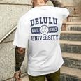 University Delulu T-Shirt mit Rückendruck Geschenke für Ihn