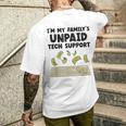 I Am The Unpaid Technical Support My Family Nerd Geek It Computer Gray T-Shirt mit Rückendruck Geschenke für Ihn