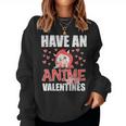 Have An Anime Zing Valentines Day Kawaii Otaku Kid Women Sweatshirt