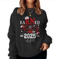 Earned It 2025 For Nurse Graduation Or Rn Lpn Class Of 2025 Women Sweatshirt