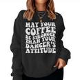 Dance Mom Life Coffee Saying Dancing Squad Women Sweatshirt