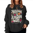Mama Floral Vintage Motherhood Is Kingdom Work Women Sweatshirt