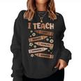 Melanin Black History Month I Teach Black History Teacher Women Sweatshirt