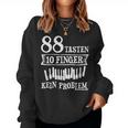 Musician 88 Keys 10 Finger Pianist Piano Teacher Sweatshirt Frauen