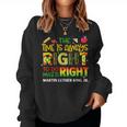 The Time Is Always Right Black History Month Women Women Sweatshirt