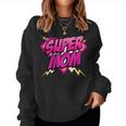 Women's Super Mom Superhero Mom Comic S Sweatshirt Frauen