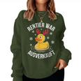 Duck Christmas Saying Reindeer War Ausverkauft Sweatshirt Frauen