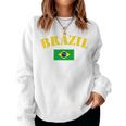 Brazil For Brazilian Boys And Girls With Brazilian Flag Day Green Sweatshirt Frauen