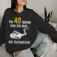 40Th Birthday Man Woman 40 Years 1984 Decorative Sweatshirt Frauen Geschenke für Sie