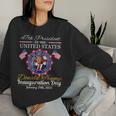 47Th President Donald Trump Inauguration Day January 20 2025 Women Sweatshirt Gifts for Her