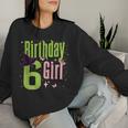 6Th Birthday Witch Pink And Green 6 Year Old Birthday Girl Women Sweatshirt Gifts for Her