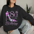 80 It's My Birthday 80 Years Old 80Th Birthday Girl Lady Sweatshirt Frauen Geschenke für Sie