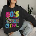 80S Girl 80S Theme Party 80S Outfit Sweatshirt Frauen Geschenke für Sie