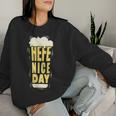 Hefeweizen Yeast Nice Day For A Wheat Beer Fan Sweatshirt Frauen Geschenke für Sie