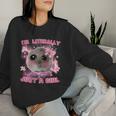 I'm Literally Just A Girl Sad Hamster Meme Sweatshirt Frauen Geschenke für Sie