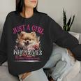 Just A Girl Who Loves Pomeranians Dog For Girls Women Sweatshirt Gifts for Her