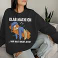 Klar Mach Ich Nur Nicht Jetzt Pyjamas Sloth Morgenmuffel Sweatshirt Frauen Geschenke für Sie