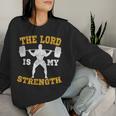 The Lord Is My Strength Christian Gym Jesus Workout S Sweatshirt Frauen Geschenke für Sie