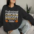 Lustiges Chicken Nugget Essen Kostüm Chicken Nuggets Sweatshirt Frauen Geschenke für Sie