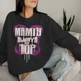 Mami's Always On Top Mom Sweatshirt Frauen Geschenke für Sie