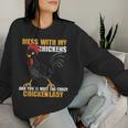 Métete Con Mis Pollos Y Conocerás A La Señora Crazy Chicken Sudadera Mujer Regalos para ella
