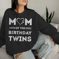 Mom Of The Birthday Twins Wife Quote Twin Mom Women Sweatshirt Gifts for Her