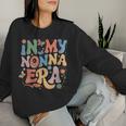 In My Nonna Era Retro Groovy Nonna Butterfly Women Sweatshirt Gifts for Her