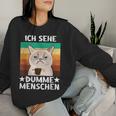 Office Humour Sarcasm Coffee Cat Ich Sehe Dupdy People Sweatshirt Frauen Geschenke für Sie