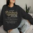 Retirement 2025 Pensioner Man Woman Retirement No Time Sweatshirt Frauen Geschenke für Sie