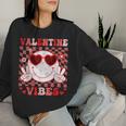 Retro Groovy Valentines Day Girl Valentine Vibes Women Sweatshirt Gifts for Her