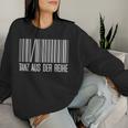 Tanz Aus Der Reihe Lustig Tanzen Dancer Women Sweatshirt Frauen Geschenke für Sie