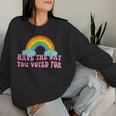Vintage Have The-Day You Voted For Retro Rainbow Women Sweatshirt Gifts for Her