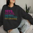 Women's Birthday intage 1975 Woman Myth Legend Sweatshirt Frauen Geschenke für Sie