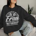 Women's Cool Motorcyclist Hot Biker Saying Motorcycle Ladies Sweatshirt Frauen Geschenke für Sie