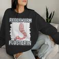 Women's Earthworm Whisperer Girls Whisper Earthworm Sweatshirt Frauen Geschenke für Sie