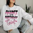 Aunt Of The Birthday Girl Family Party Decorations Women Sweatshirt Gifts for Her