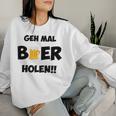 Go Get Some Beer Gmbh Sweatshirt Frauen Geschenke für Sie