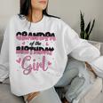 Grandpa Of The Birthday Girl Family Party Decorations Women Sweatshirt Gifts for Her