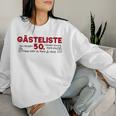 Guest List 50Th Guest List Guest Book 50Th Birthday Woman Man Sweatshirt Frauen Geschenke für Sie