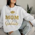 Mom Senior 2025 Proud Mom Of A Class Of 2025 Graduate Women Sweatshirt Gifts for Her