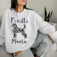 Standard Poodle Poodle Mama Dog Mom Mother Day Women Sweatshirt Gifts for Her