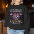 47Th President Donald Trump Inauguration Day January 20 2025 Women Sweatshirt Unique Gifts