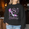 80 It's My Birthday 80 Years Old 80Th Birthday Girl Lady Sweatshirt Frauen Lustige Geschenke